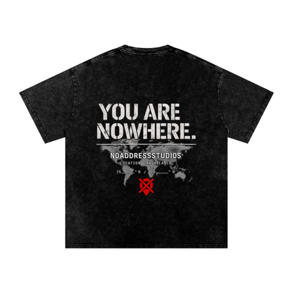 You Are Nowhere Tee